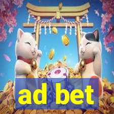 ad bet